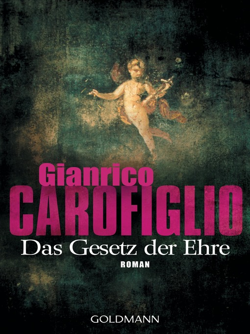 Title details for Das Gesetz der Ehre by Gianrico Carofiglio - Wait list